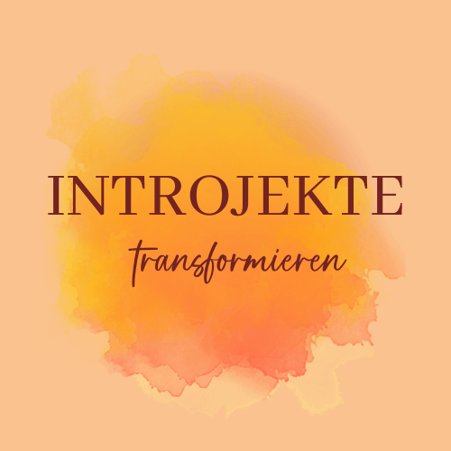 Introjekte transformieren - Saskia John